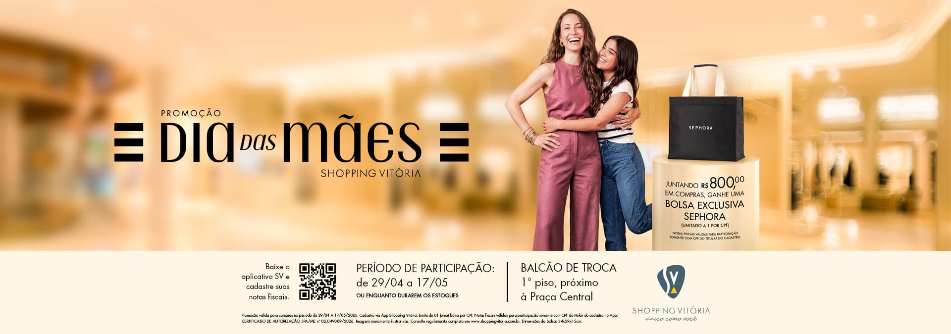 PROMOÇÃO DIA DAS MÃES - SHOPPING VITÓRIA